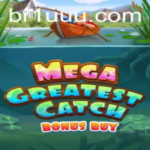 Unveiling MegaGreatestCatchBonusBuy: The Ultimate Aquatic Adventure